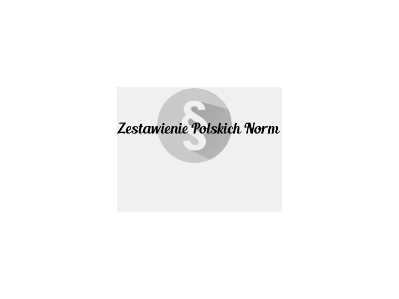 Polskie Normy dotyczące branży narzędziowej - maj 2019 zdjęcie