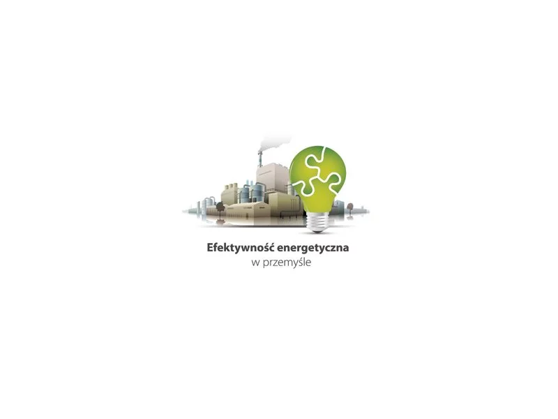 Efektywność energetyczna w przemyśle zdjęcie