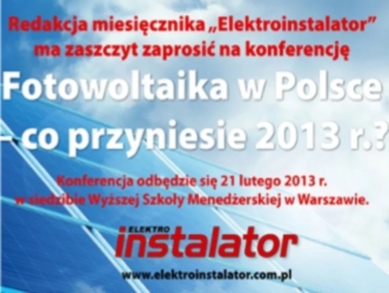 Fotowoltaika w Polsce - co przyniesie 2013 r.? - zdjęcie