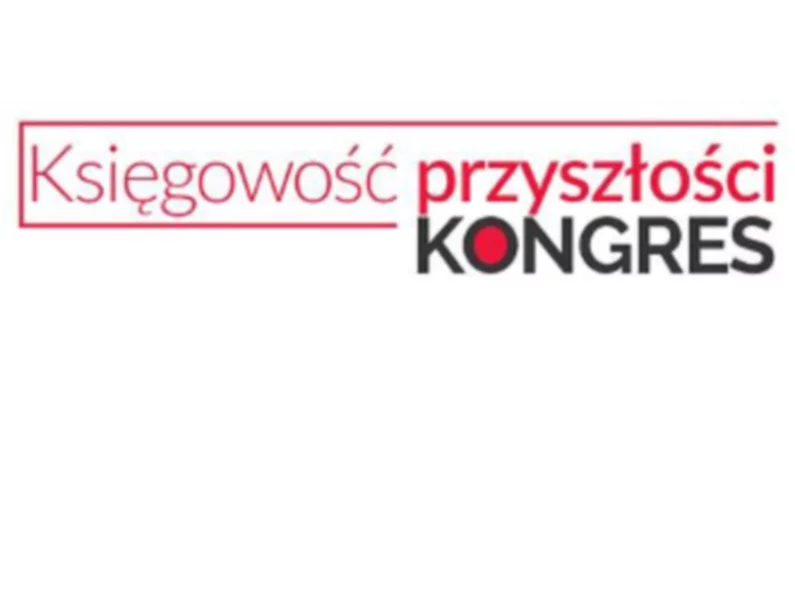 Bezpłatny Kongres – Księgowość Przyszłości już 28 lutego 2019 w Warszawie! - zdjęcie