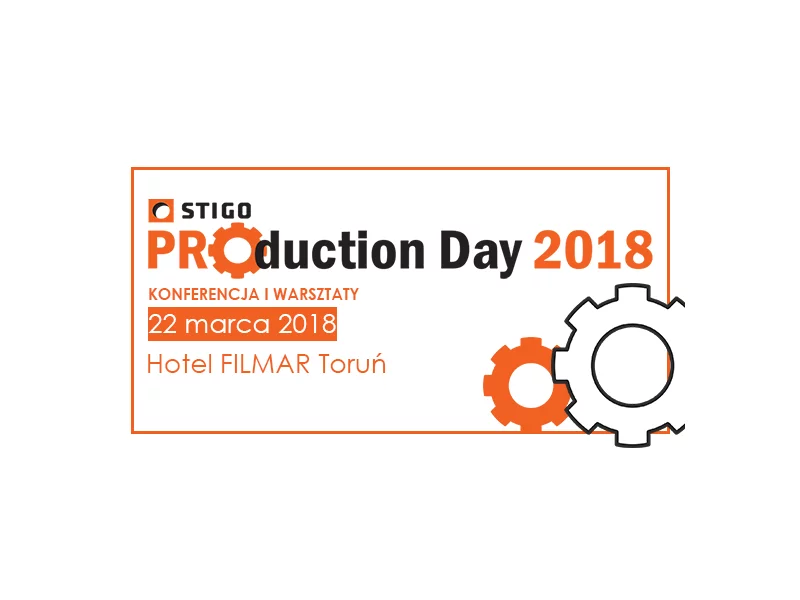 STIGO PROduction Day 2018 zdjęcie