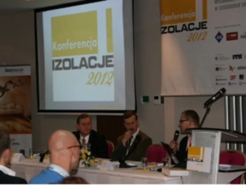 Konferencja IZOLACJE 2012 – wydarzenie roku branży izolacyjnej za nami - zdjęcie