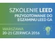 Szkolenie LEED, Warszawa: Przygotowanie do egzaminu LEED Green Associate - zdjęcie