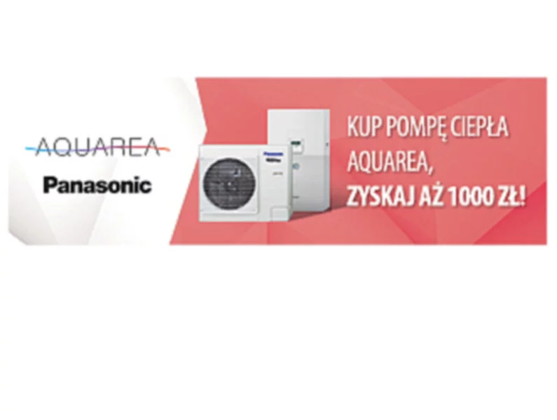 Ruszyła promocja na zakup pomp ciepła Panasonic Aquarea - zdjęcie