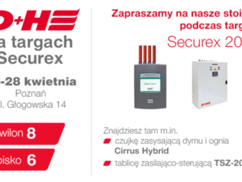 D+H Polska na Targach Securex 2016 - zdjęcie