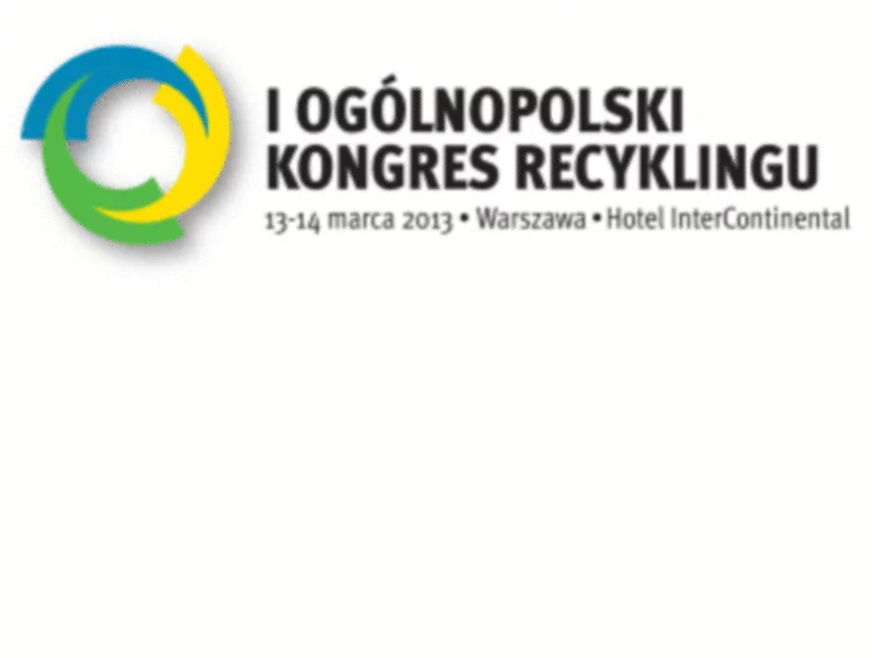 Relacja z I Ogólnopolskiego Kongresu Recyklingu - zdjęcie