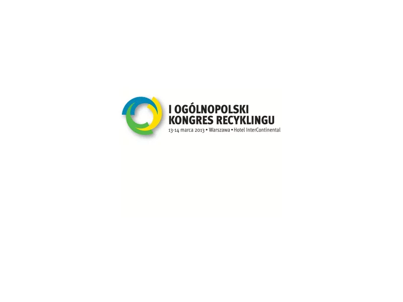 Relacja z I Ogólnopolskiego Kongresu Recyklingu zdjęcie