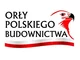 Ruszyła IX edycja konkursu ORŁY POLSKIEGO BUDOWNICTWA - zdjęcie