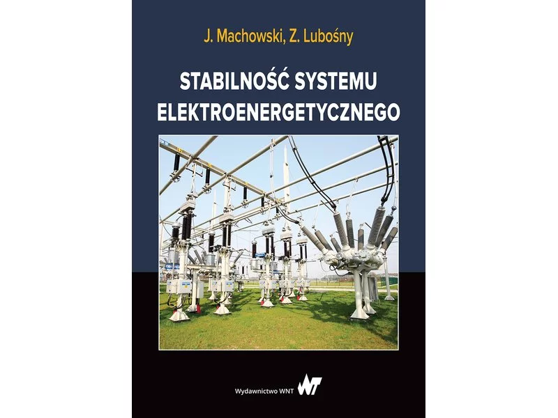 Książka: Stabilność systemu elektroenergetycznego zdjęcie