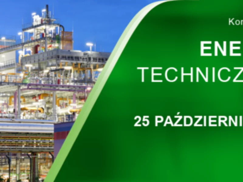 Zarządzanie energią i mediami technicznymi w produkcji: Konferencja Techniczna w Zielonej Górze - zdjęcie