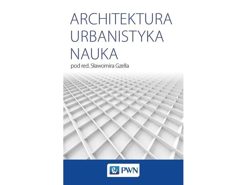 Książka: Architektura Urbanistyka Nauka zdjęcie