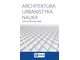 Książka: Architektura Urbanistyka Nauka - zdjęcie