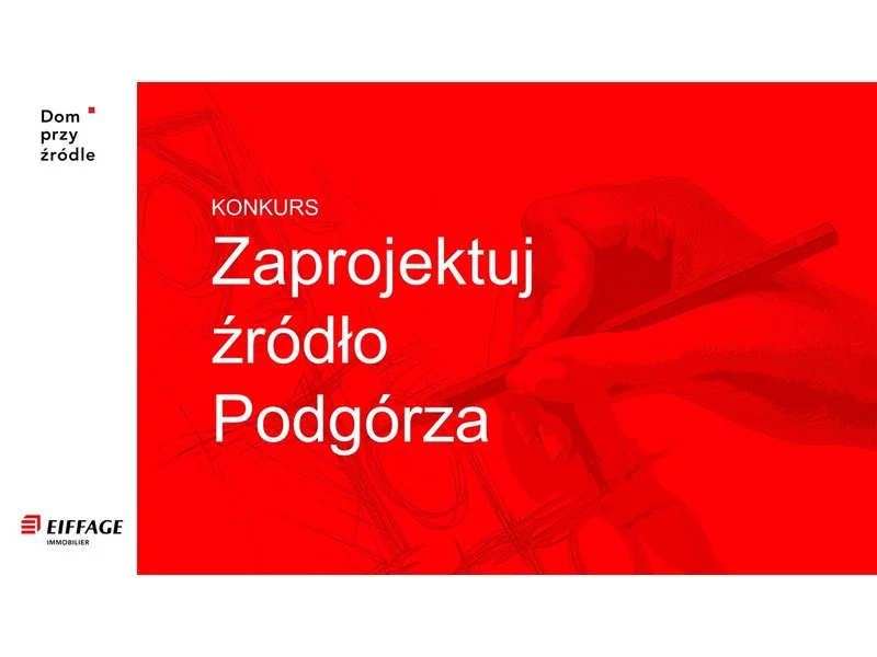 Eiffage Immobilier Polska do 14 kwietnia br. przyjmuje prace młodych twórców w konkursie &#8222;Zaprojektuj Źródło Podgórza&#8221; zdjęcie