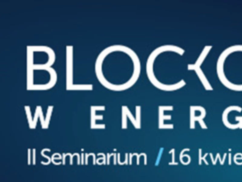 Seminarium - Blockchain w Energetyce - zdjęcie