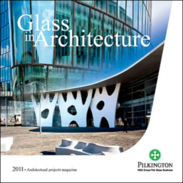 „Glass in Architecture”: współczesna światowa architektura z wykorzystaniem szkła - zdjęcie