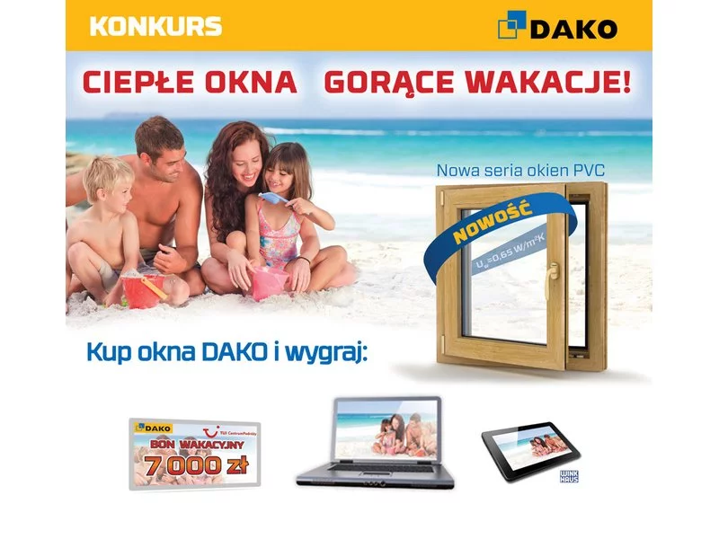 Konkurs DAKO! Kup okna i wygraj rodzinne wakacje zdjęcie