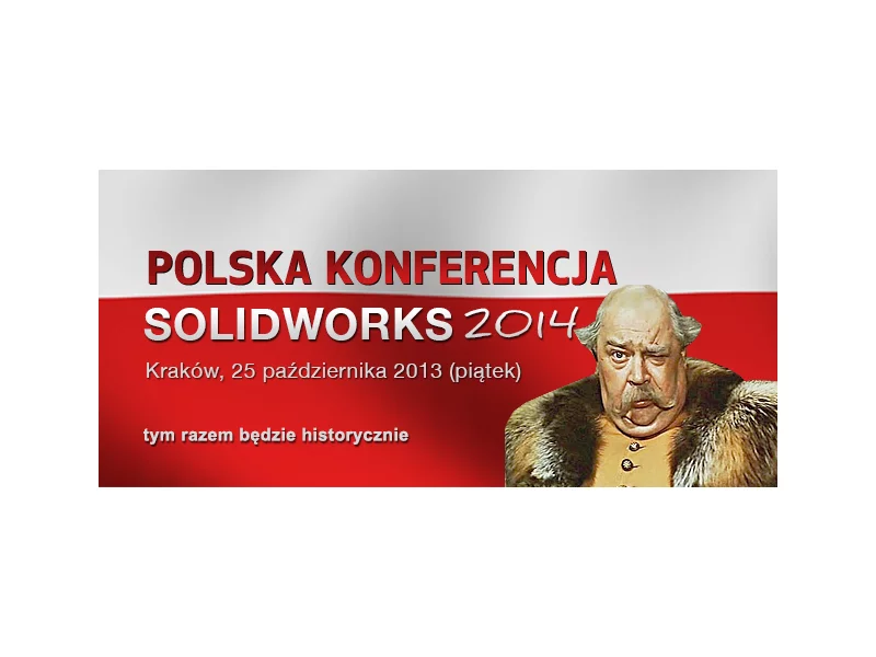 Polska Konferencja SolidWorks 2014 &#8211; Kraków, 25.10.2013r. (piątek) zdjęcie
