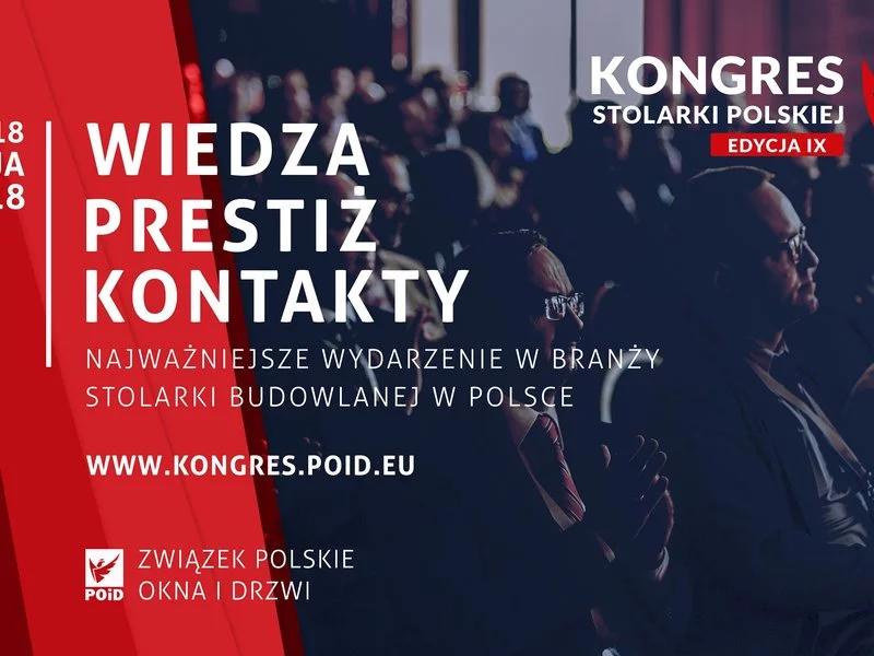 Trendy i rozwój nowoczesnego budownictwa na IX Kongresie Stolarki Polskiej - zdjęcie