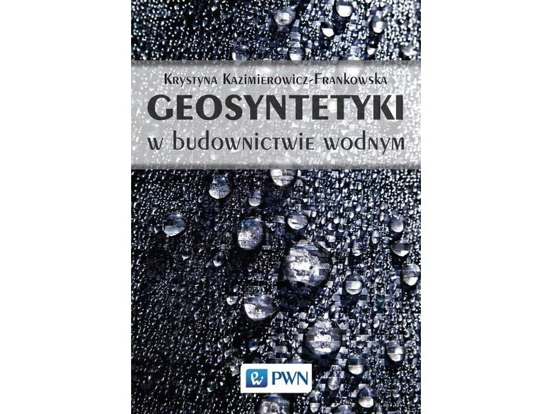 Książka: Geosyntetyki w budownictwie wodnym zdjęcie