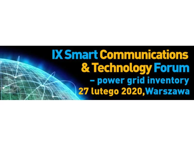 IX Edycja "Smart Communications & Technology Forum"	 zdjęcie