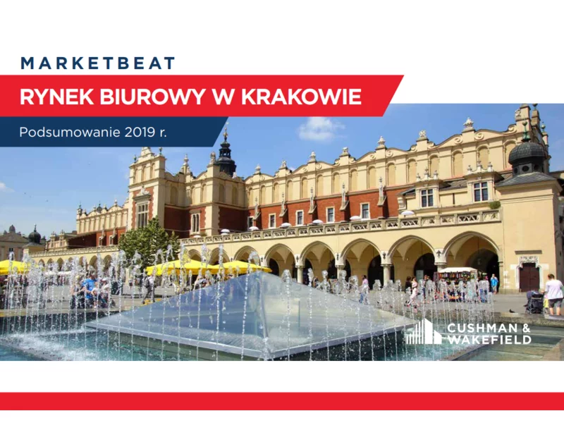 Rynek biurowy w Krakowie - podsumowanie 2019 r. zdjęcie