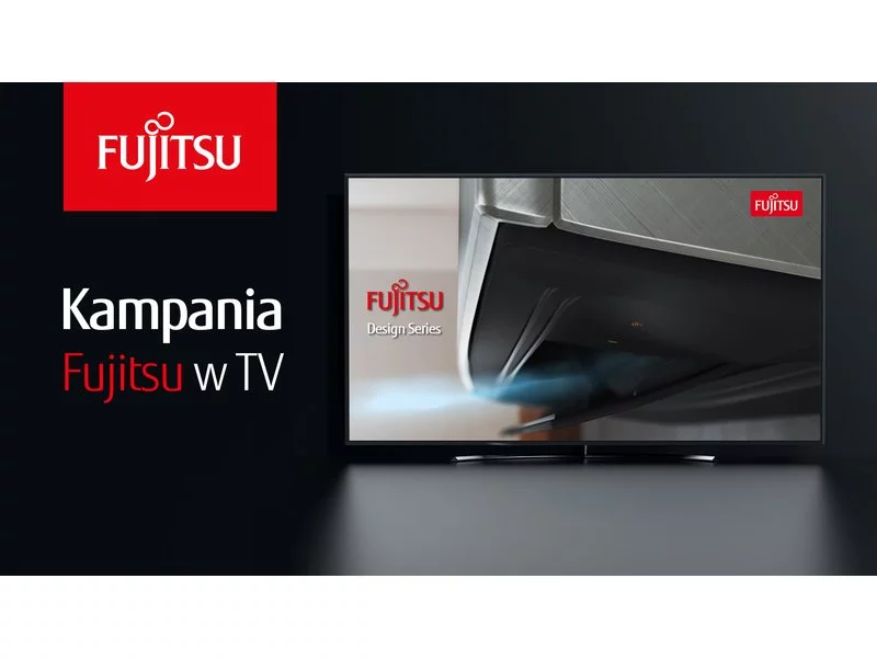 Fujitsu rusza z telewizyjną kampanią wizerunkową zdjęcie