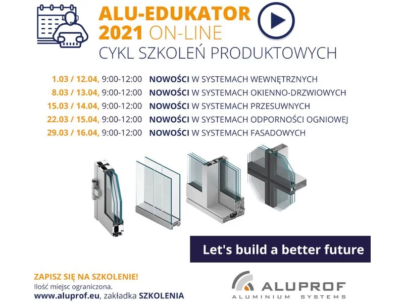 Alu-Edukator on-line 2021 - ruszają szkolenia Aluprof zdjęcie