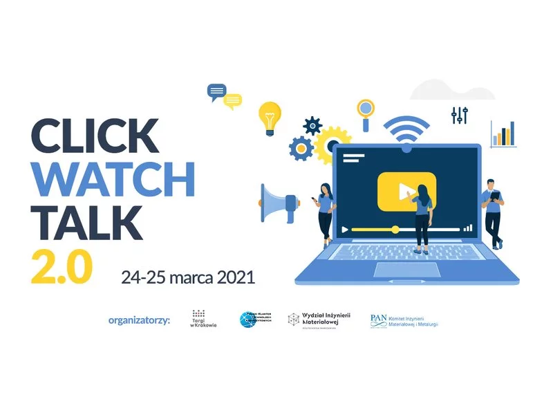 CLICK-WATCH-TALK 2.0 –  druga odsłona konferencji online zdjęcie