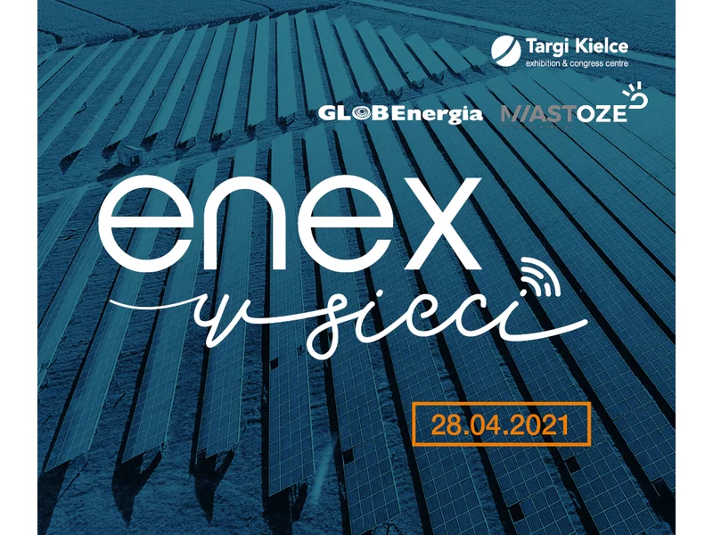 Enex w sieci. Największe targi Odnawialnych Źródeł Energii tym razem w wirtualnym wydaniu. zdjęcie