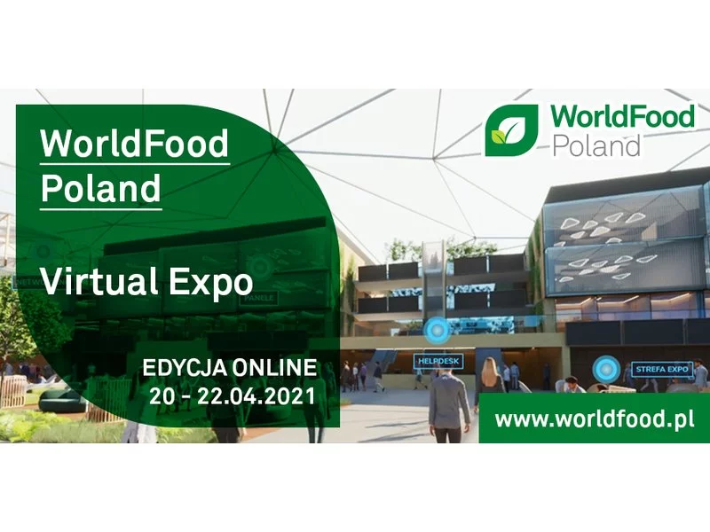 WorldFood Poland Virtual EXPO 2021:  bądź na bieżąco z trendami kształtującymi przyszłość branży zdjęcie