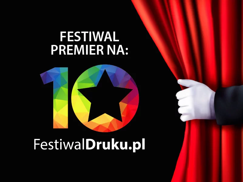 FestiwalDruku.pl – festiwal premier, pokazów i szkoleń - zdjęcie