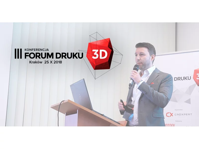 Forum Druku 3D &#8211; najważniejsza w roku konferencja o przemysłowym drukowaniu i skanowaniu 3D zdjęcie