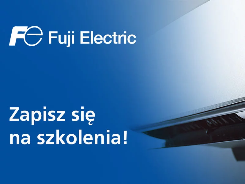 FUJI ELECTRIC zaprasza na szkolenia online! - zdjęcie