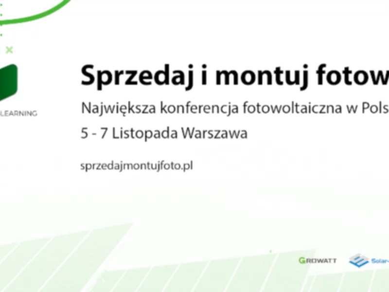 Sprzedaj i montuj fotowoltaikę - Konferencja szkoleniowa w Warszawie - zdjęcie