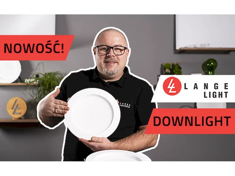 Nowość w ofercie marki Lange Light - DOWNLIGHT! zdjęcie