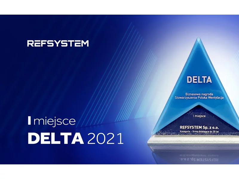 REFSYSTEM drugi rok z rzędu z nagrodą Delta 2021 zdjęcie