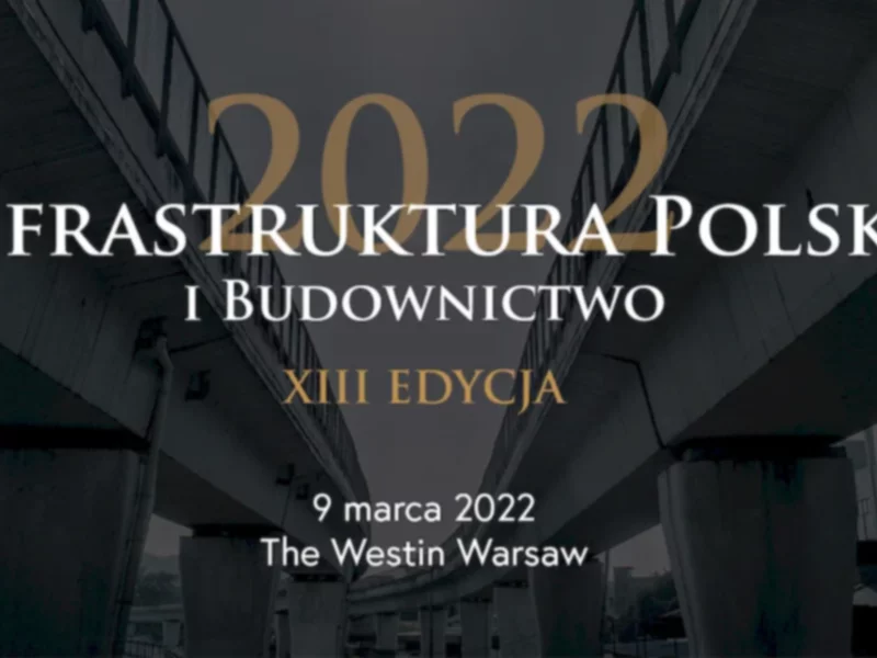 XIII edycja konferencji „Infrastruktura Polska i Budownictwo” - zdjęcie