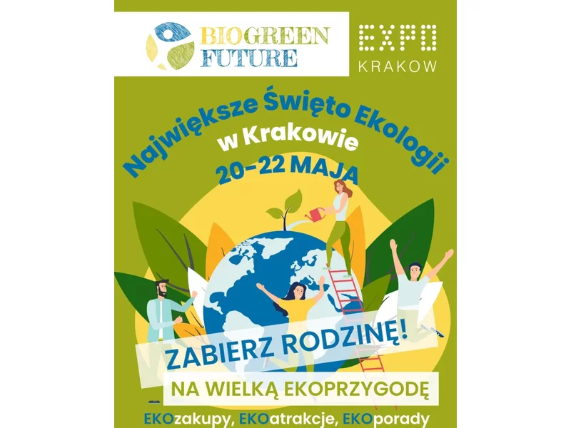 Bio Green Future – z nami będzie Super! Rodzinny Ekologiczny Weekend w Krakowie zdjęcie