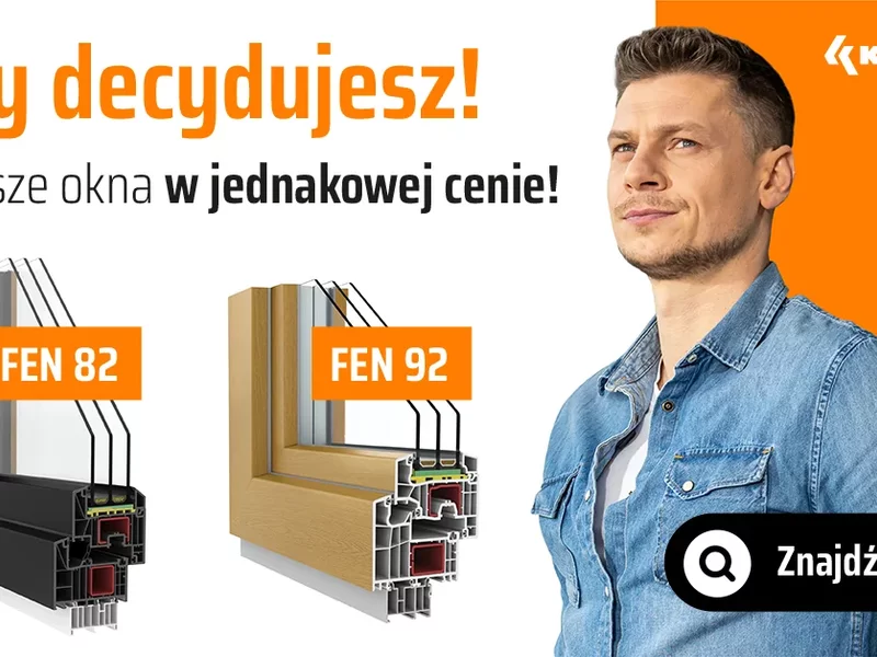 Nowa promocja od KRISPOL. Najwyższe modele okien FEN 92 i FEN 82 w jednakowej cenie! - zdjęcie