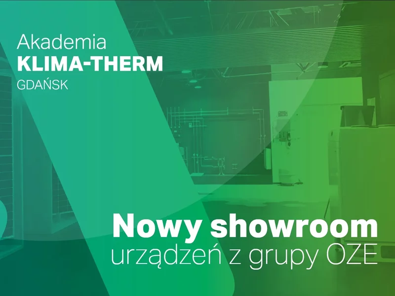 Sala OZE - Akademia Klima-Therm w Gdańsku prezentuje nowy showroom urządzeń - zdjęcie