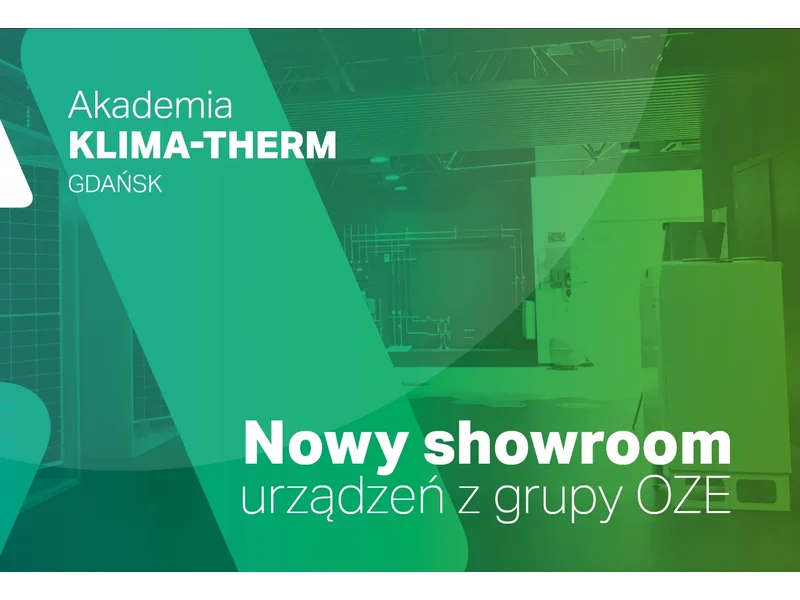 Sala OZE - Akademia Klima-Therm w Gdańsku prezentuje nowy showroom urządzeń zdjęcie