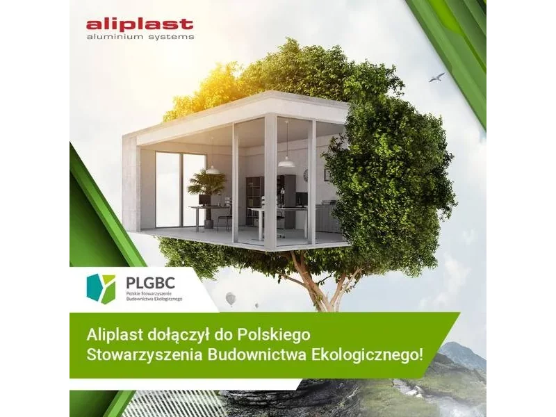 Aliplast dołączył do Polskiego Stowarzyszenia Budownictwa Ekologicznego (PLGBC) zdjęcie