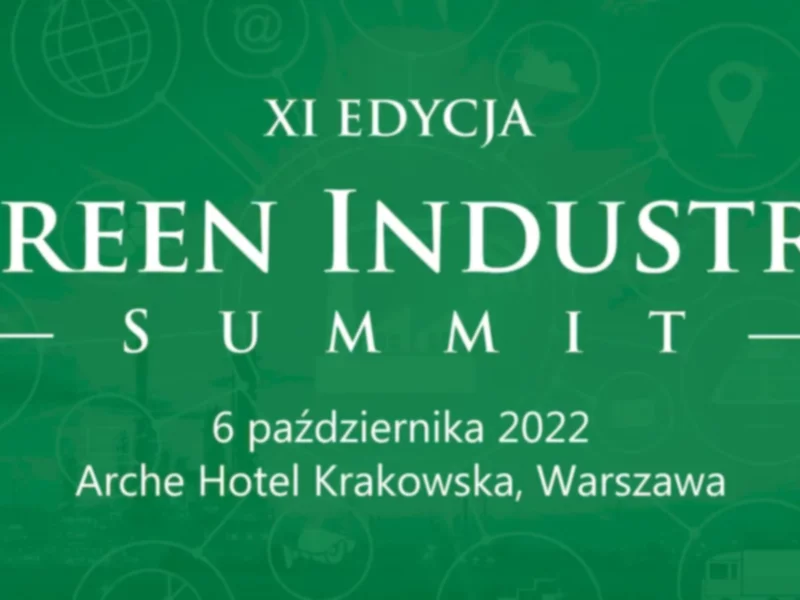 XI edycja konferencji Green Industry Summit już wkrótce w Warszawie! - zdjęcie