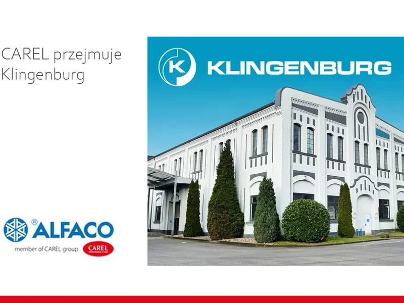 CAREL przejmuje Klingenburg GmbH i Klingenburg International Sp. z o.o. - zdjęcie
