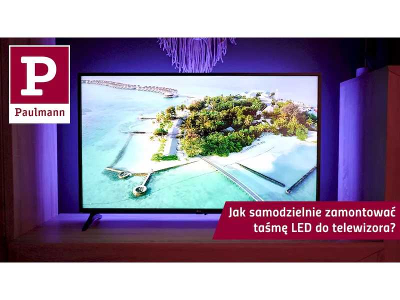 Jak samodzielnie zamontować taśmę LED do telewizora? zdjęcie