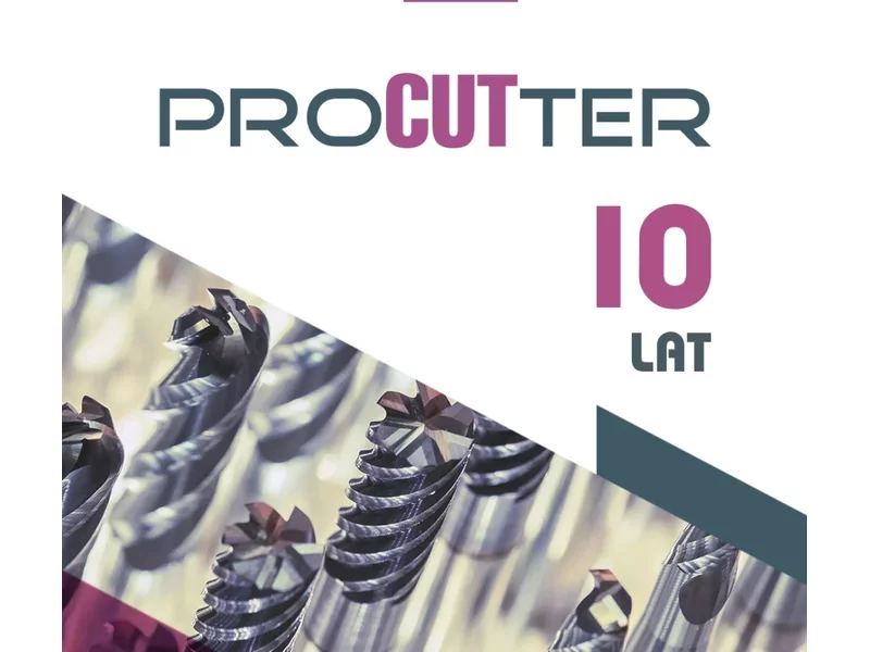 10 lat ProCUTter – polskiej marki narzędzi z monolitu węglika zdjęcie