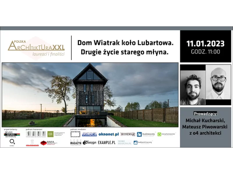 Dom Wiatrak koło Lubartowa. Drugie życie starego młyna – prezentacja online i wywiad z architektami zdjęcie