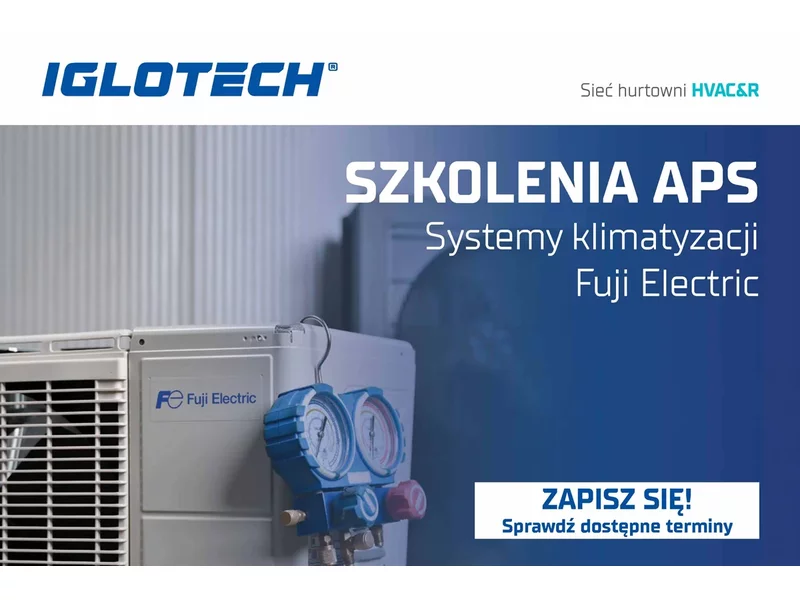FUJI ELECTRIC zaprasza na szkolenia z systemów klimatyzacji! zdjęcie