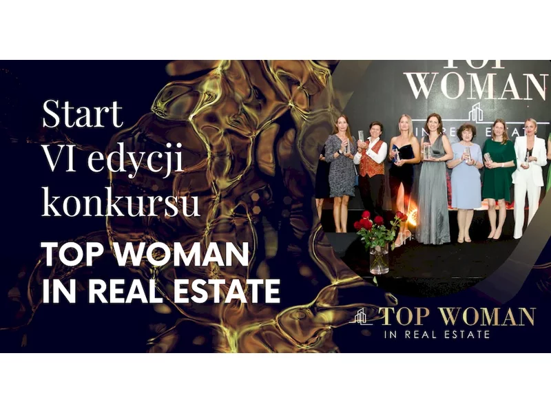 Start VI edycji konkursu Top Woman in Real Estate  zdjęcie