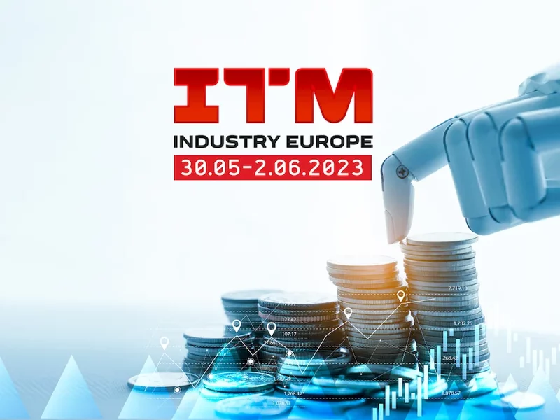 Inwestycje w nowoczesne technologie na targach ITM INDUSTRY EUROPE - zdjęcie
